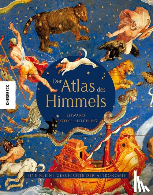 Brooke-Hitching, Edward - Der Atlas des Himmels