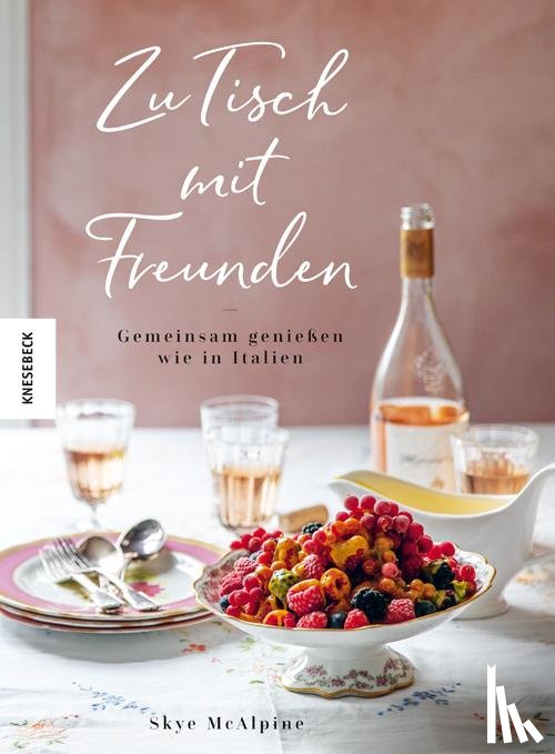 Mcalpine, Skye - Zu Tisch mit Freunden