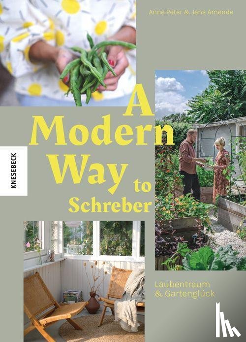 Peter, Anne, Amende, Jens - A Modern Way to Schreber
