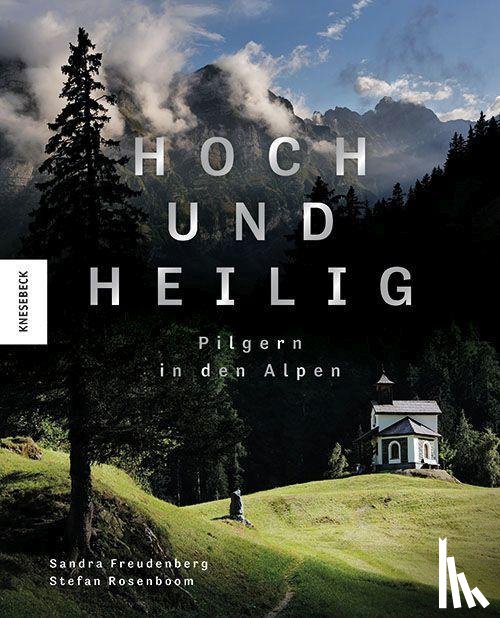 Freudenberg, Sandra - Hoch und heilig