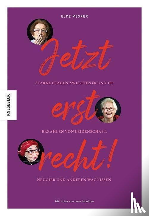 Vesper, Elke - Jetzt erst recht