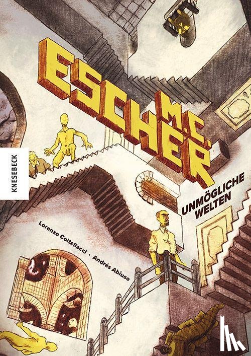 Abiuso, Andrès, Coltellacci, Lorenzo - M. C. Escher