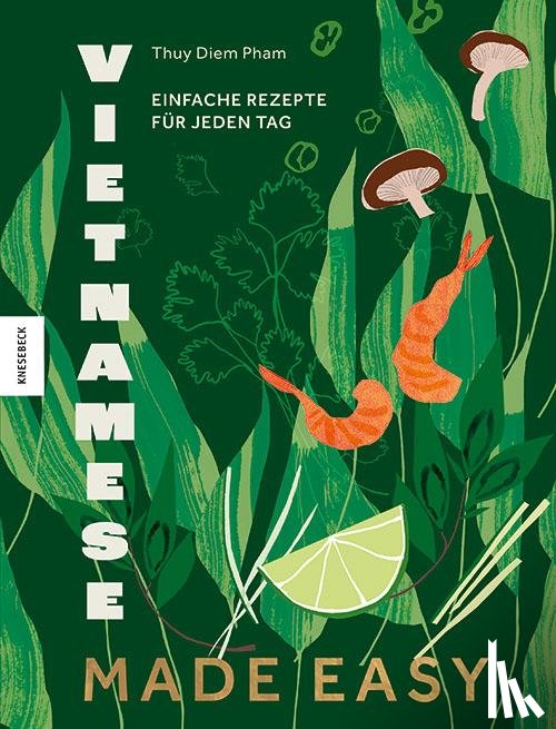Diem Pham, Thuy - Vietnamese made easy