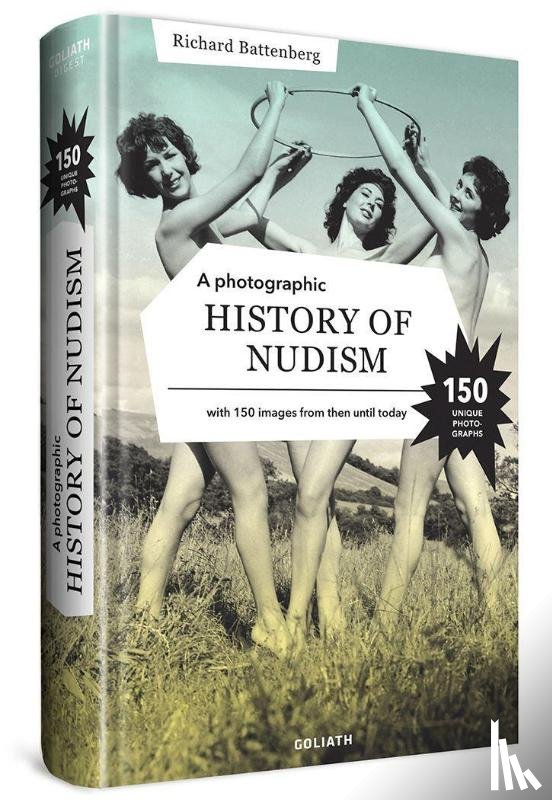 Battenberg, Richard - A Photographic History of Nudism