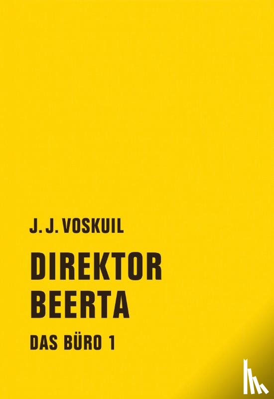 Voskuil, J. J. - Das Büro 01