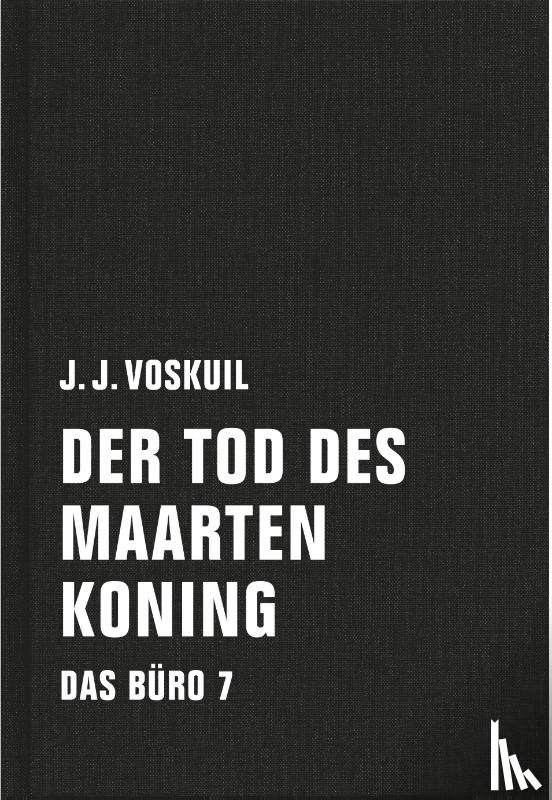 Voskuil, J. J. - Das Büro 07