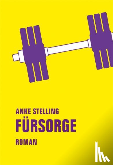 Stelling, Anke - Fürsorge