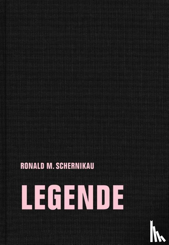 Schernikau, Ronald M. - legende