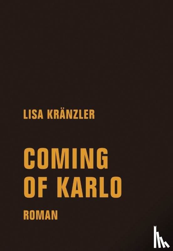Kränzler, Lisa - Coming of Karlo