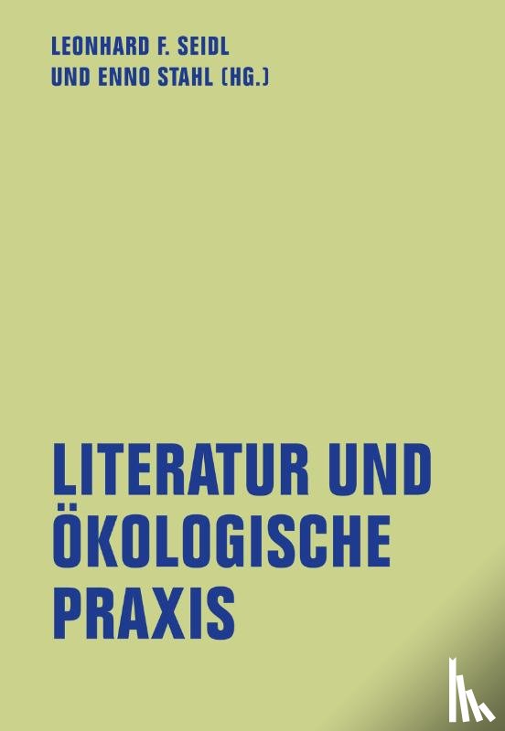  - Literatur und ökologische Praxis