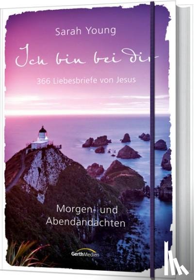 Young, Sarah - Ich bin bei dir - Morgen- und Abendandachten
