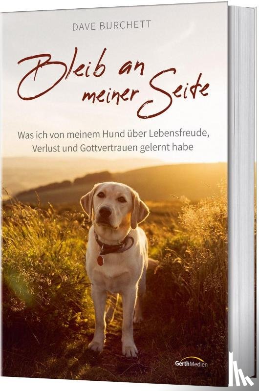 Burchett, Dave - Bleib an meiner Seite