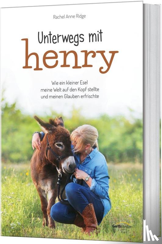 Ridge, Rachel Anne - Unterwegs mit Henry