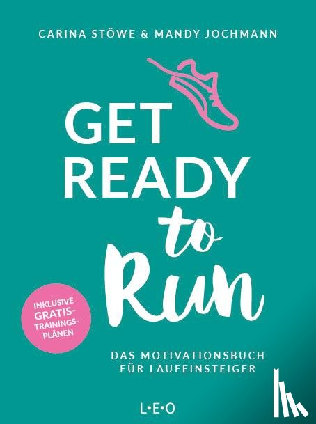 Stöwe, Carina, Jochmann, Mandy - Get ready to run