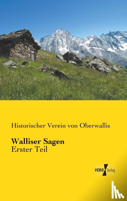 Verein Von Oberwallis, Historischer - Walliser Sagen