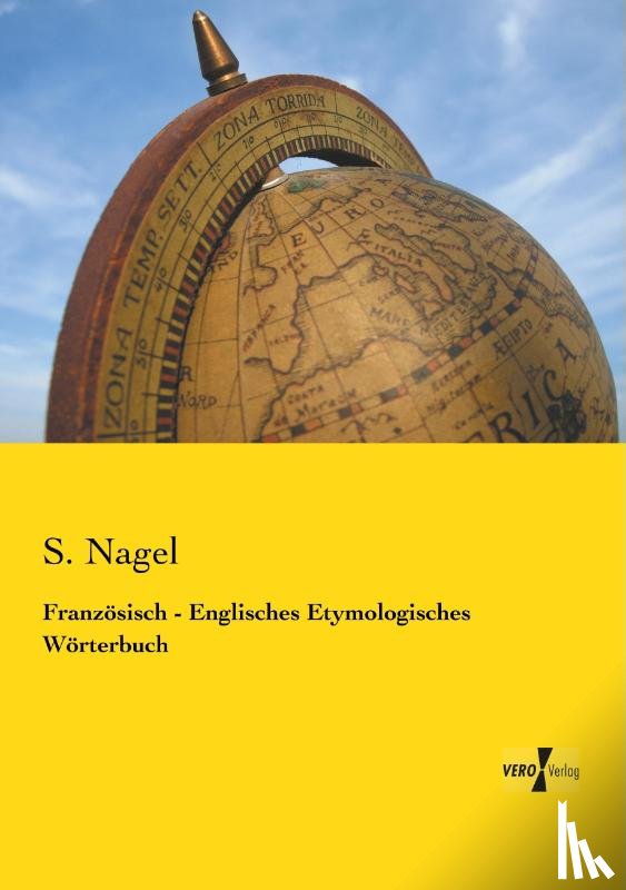 Nagel, S - Franzoesisch - Englisches Etymologisches Woerterbuch