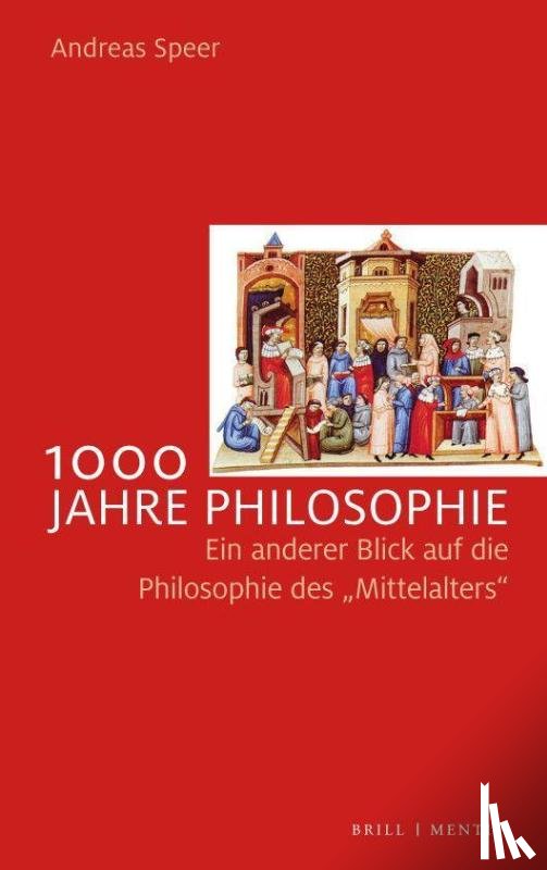 Speer, Andreas - 1000 Jahre Philosophie