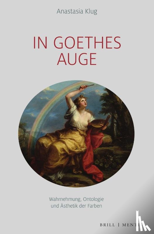 Klug, Anastasia - In Goethes Auge