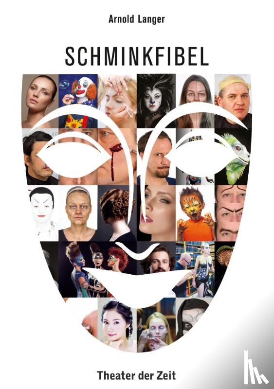 Langer, Arnold - Schminkfibel
