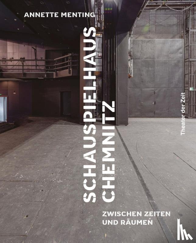 Menting, Annette - Schauspielhaus Chemnitz