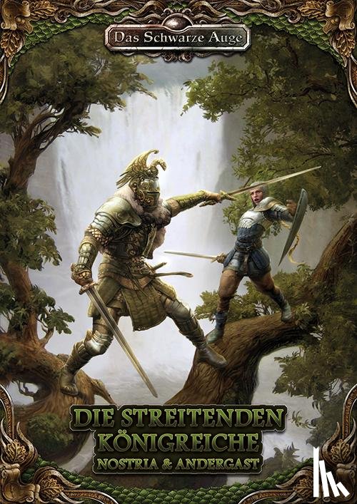 Richter, Daniel Simon, Don-Schauen, Florian - Die Streitenden Königreiche Nostria und Andergast