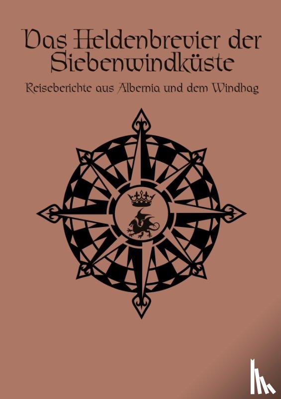 Möbis, Carolina - Das Heldenbrevier der Siebenwindküste