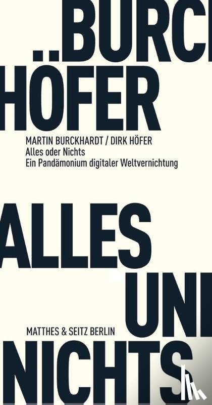 Burckhardt, Martin, Höfer, Dirk - Alles und Nichts