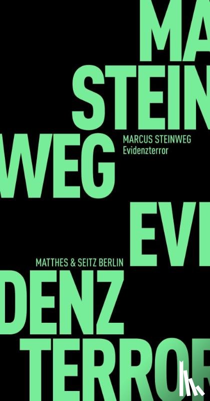 Steinweg, Marcus - Evidenzterror