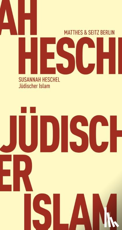 Heschel, Susannah - Jüdischer Islam