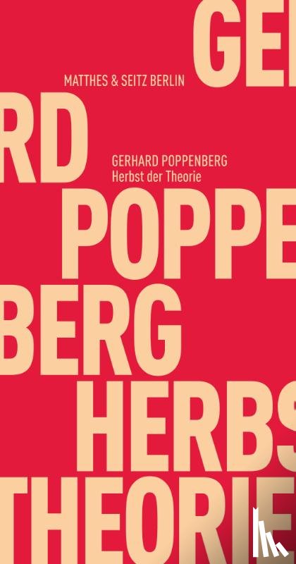 Poppenberg, Gerhard - Herbst der Theorie