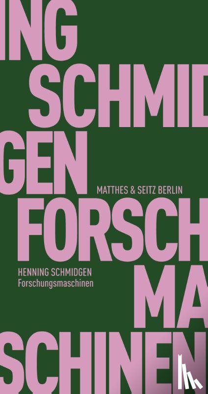 Schmidgen, Henning - Forschungsmaschinen