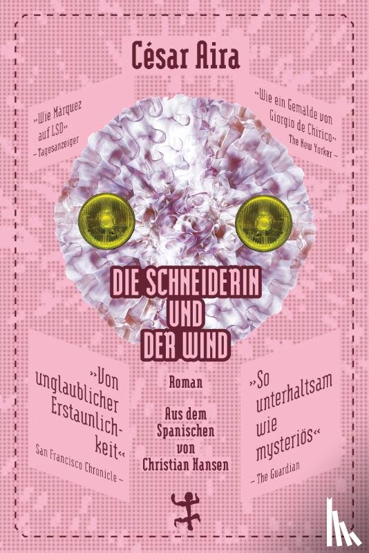 Aira, César - Die Schneiderin und der Wind