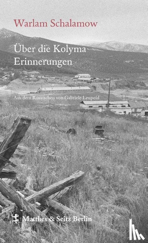 Schalamow, Warlam - Über die Kolyma