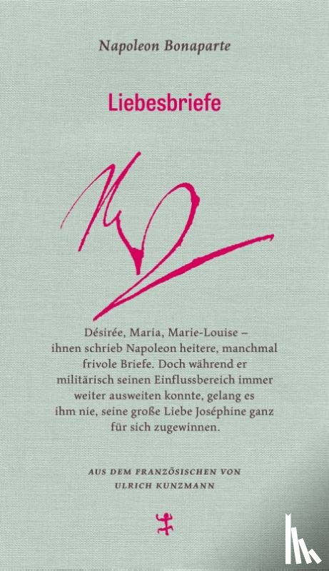 Bonaparte, Napoleon - Liebesbriefe
