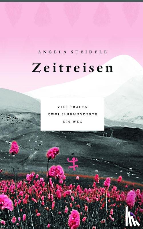 Steidele, Angela - Zeitreisen