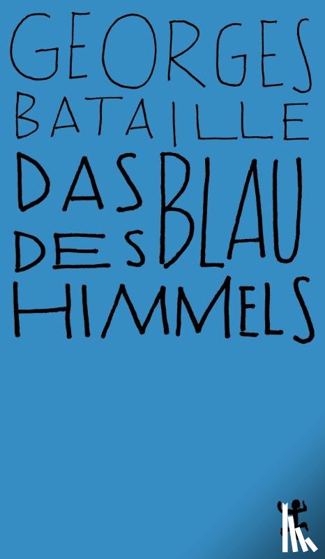 Bataille, Georges - Das Blau des Himmels