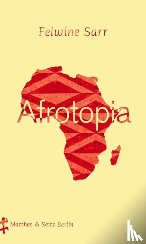Sarr, Felwine - Afrotopia