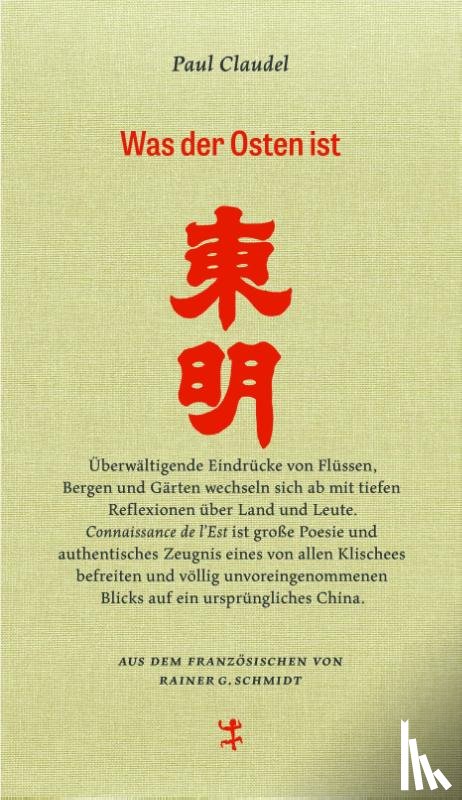 Claudel, Paul - Was der Osten ist