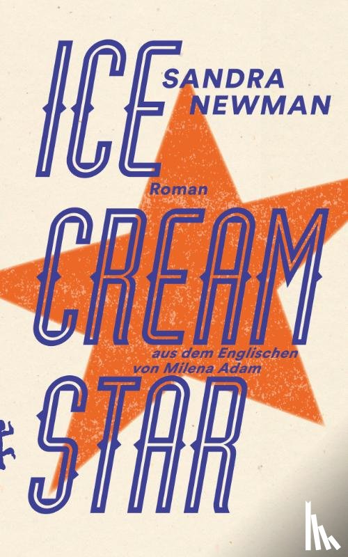 Newman, Sandra - Ice Cream Star