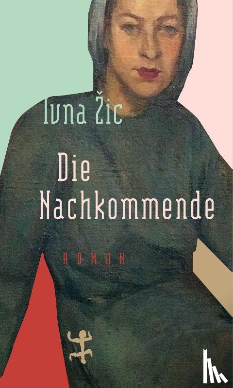 Zic, Ivna - Die Nachkommende