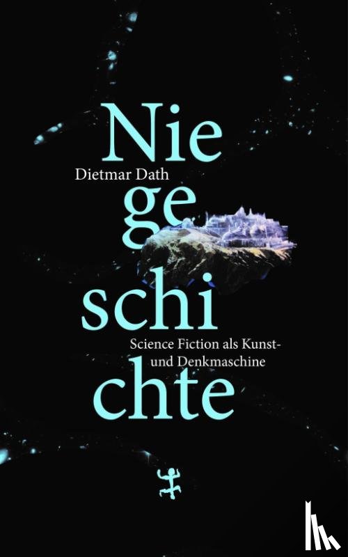 Dath, Dietmar - Niegeschichte