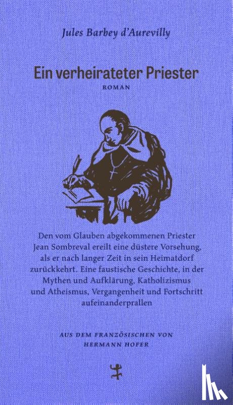 Barbey D`Aurevilly, Jules - Ein verheirateter Priester