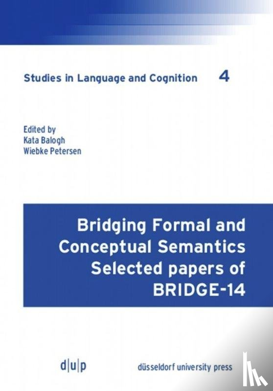 Petersen, Wiebke, Balogh, Kata - Bridging Formal and Conceptual Semantics