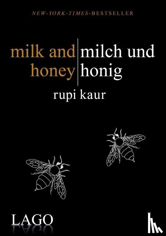 Kaur, Rupi - milk and honey - milch und honig