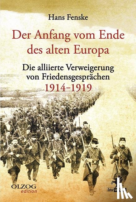 Fenske, Hans - Der Anfang vom Ende des alten Europa