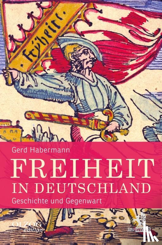 Habermann, Gerd - Freiheit in Deutschland