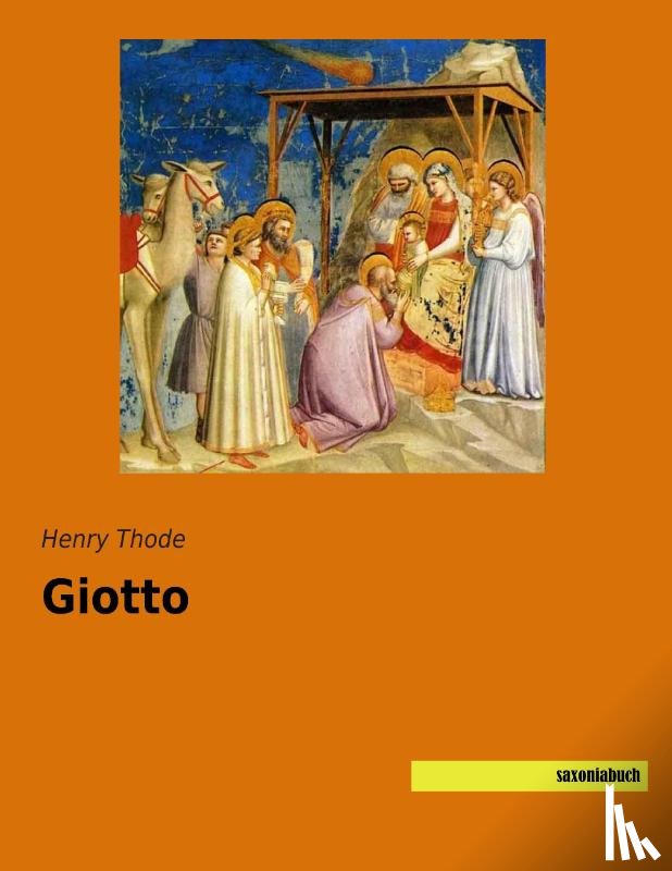 Thode, Henry - Giotto