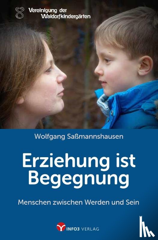 Saßmannshausen, Wolfgang - Erziehung ist Begegnung