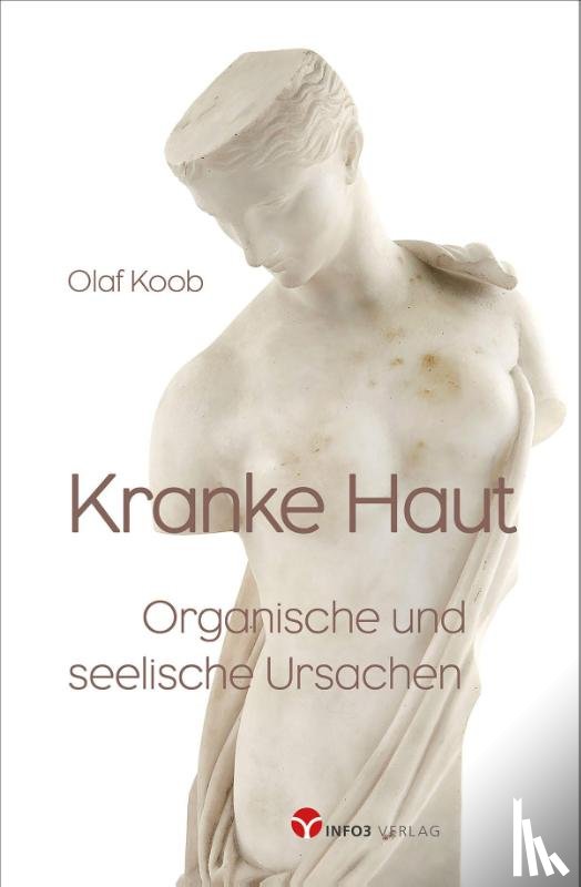 Koob, Olaf - Kranke Haut