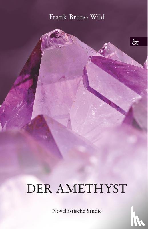 Wild, Frank Bruno - Der Amethyst